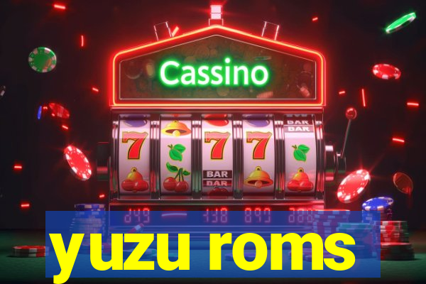 yuzu roms